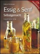 Essig & Senf Selbstgemacht