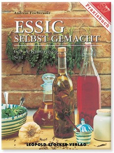 Essig selbst gemacht, Fischerauer