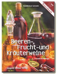 Beeren- Frucht und Kräuterweine